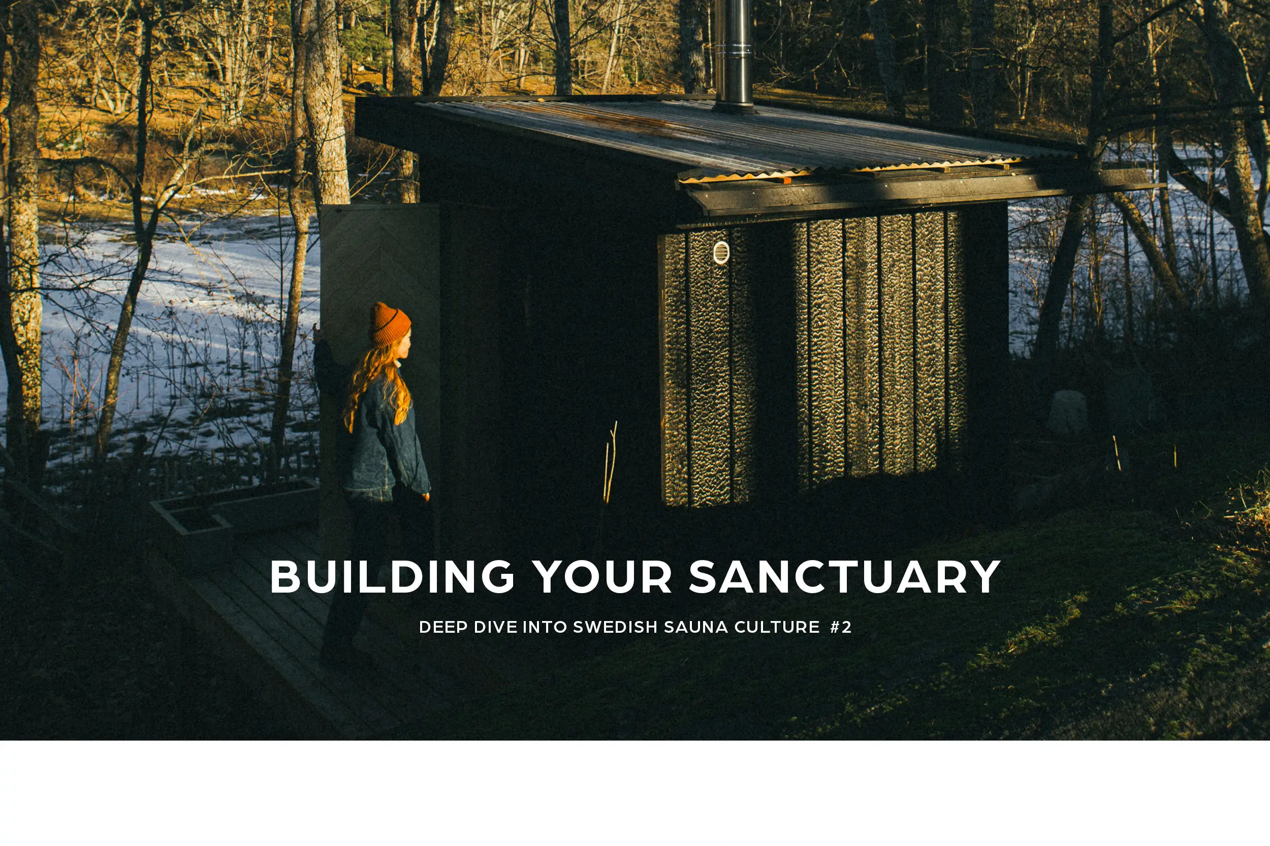 SWEDISH SAUNA CULTURE #2 心と体をニュートラルに戻す、北欧のDIYサウナ