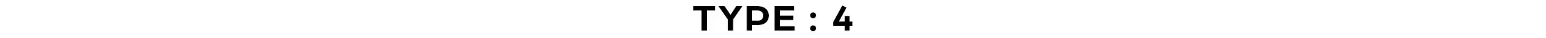Type:4